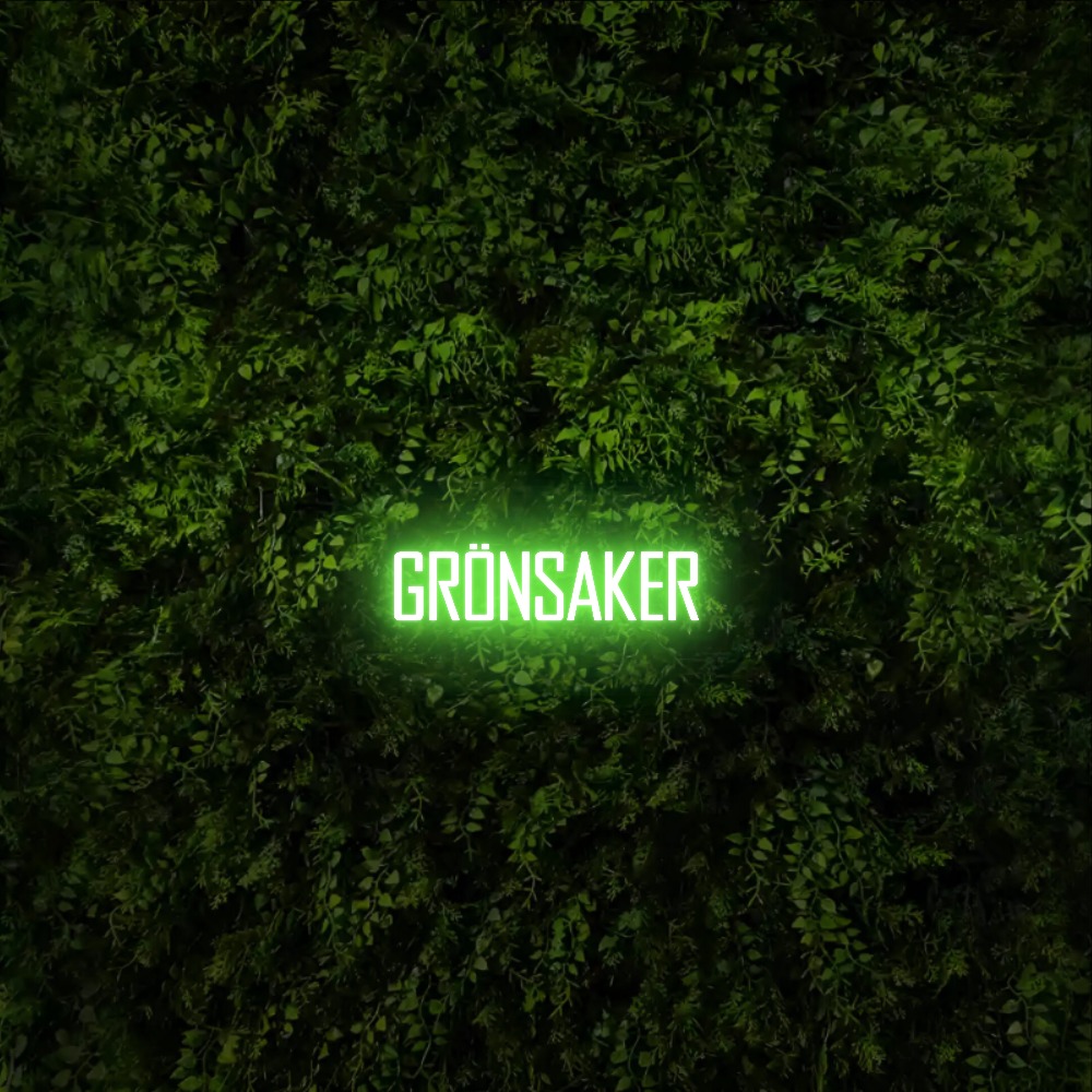 GRÖNSAKER – Neon Sign